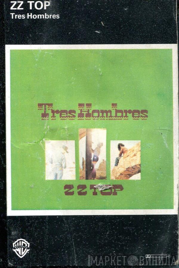  ZZ Top  - Tres Hombres