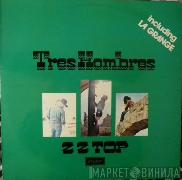  ZZ Top  - Tres Hombres