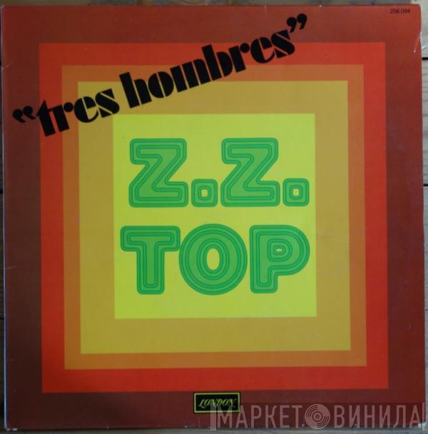  ZZ Top  - Tres Hombres