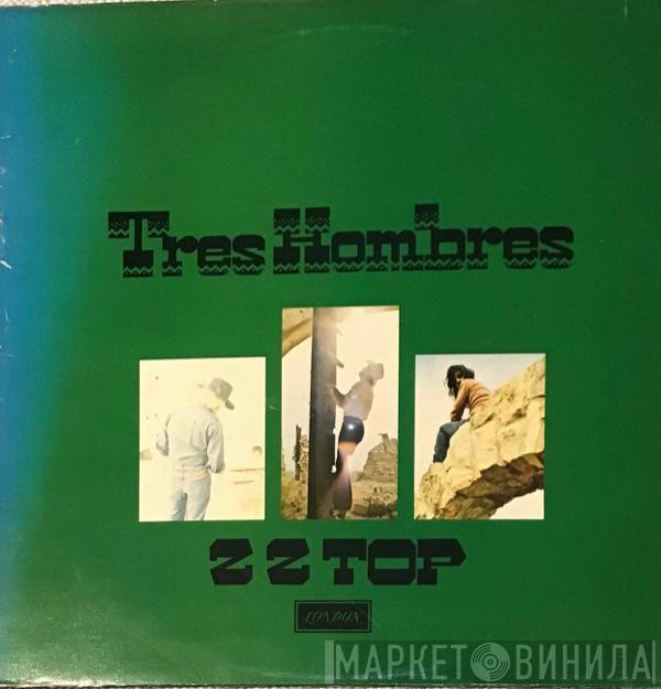  ZZ Top  - Tres Hombres