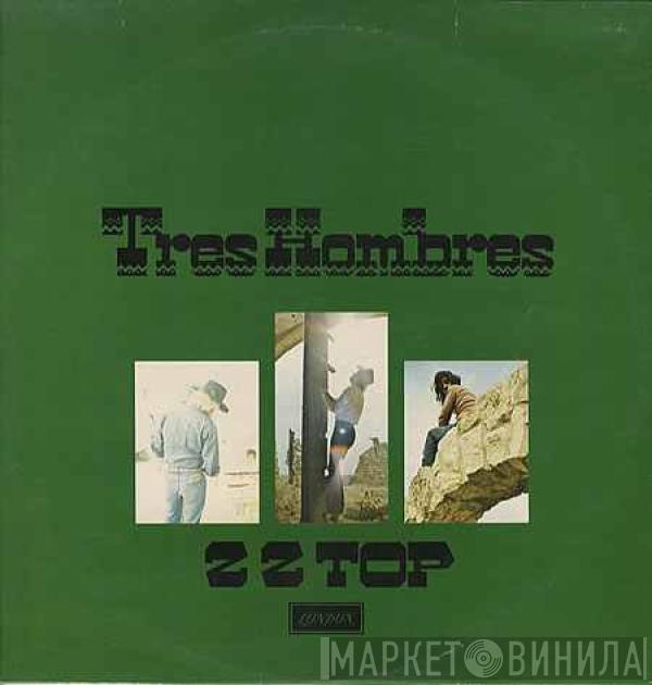  ZZ Top  - Tres Hombres