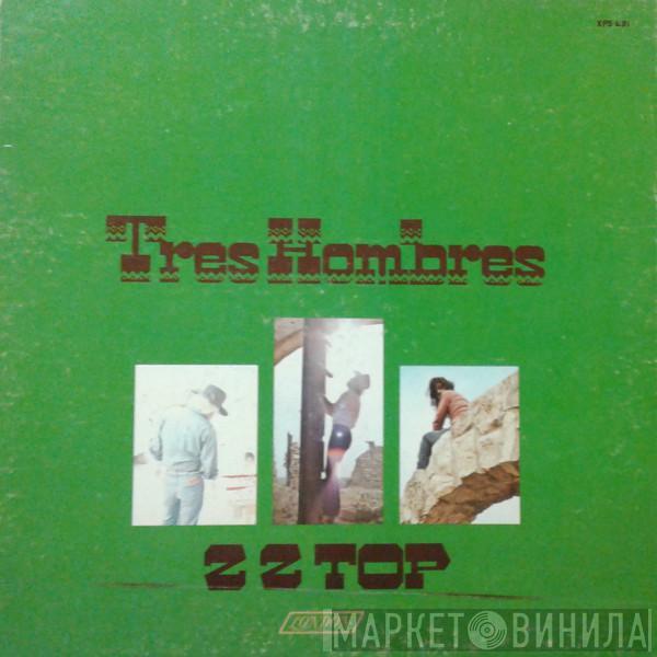  ZZ Top  - Tres Hombres