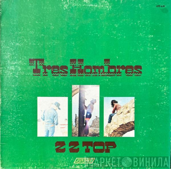  ZZ Top  - Tres Hombres