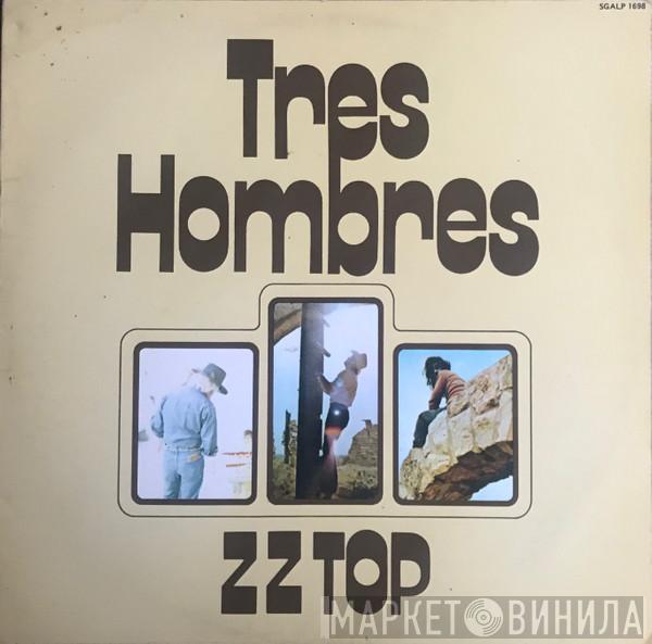  ZZ Top  - Tres Hombres