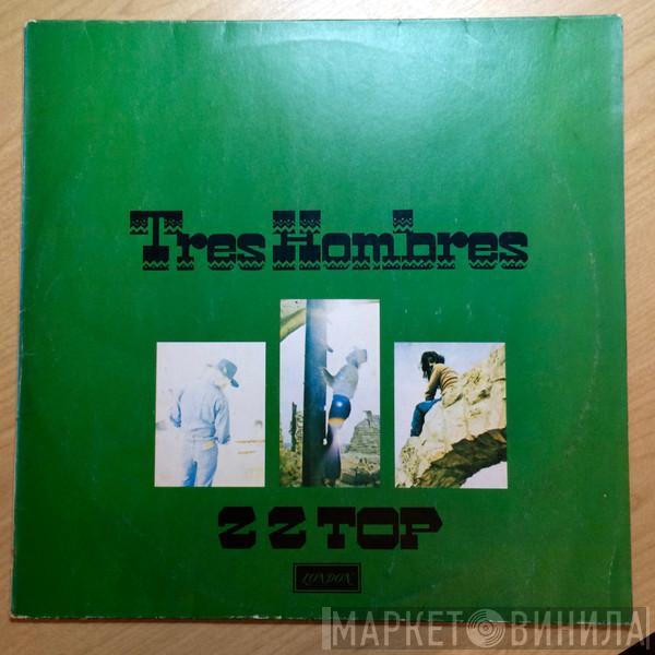  ZZ Top  - Tres Hombres