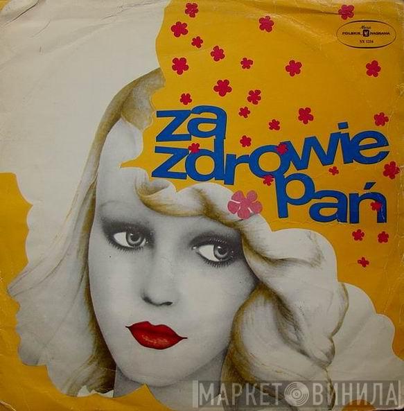  - Za Zdrowie Pań