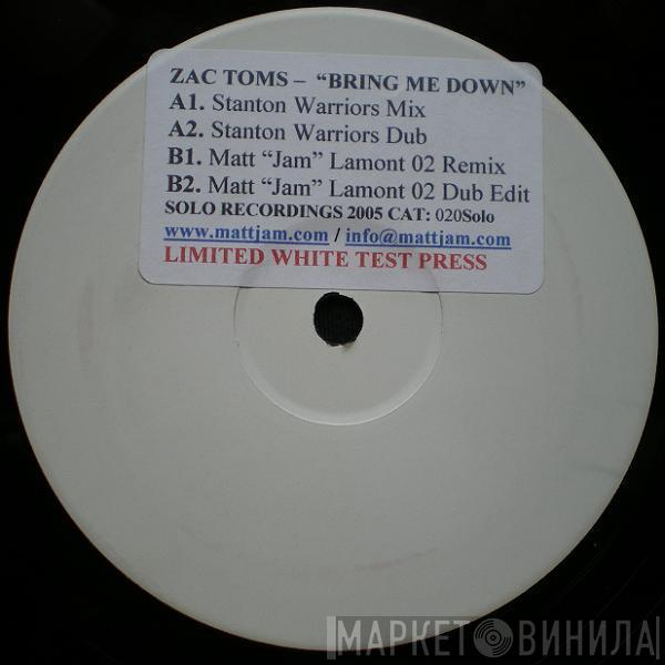 Zack Toms - Bring Me Down