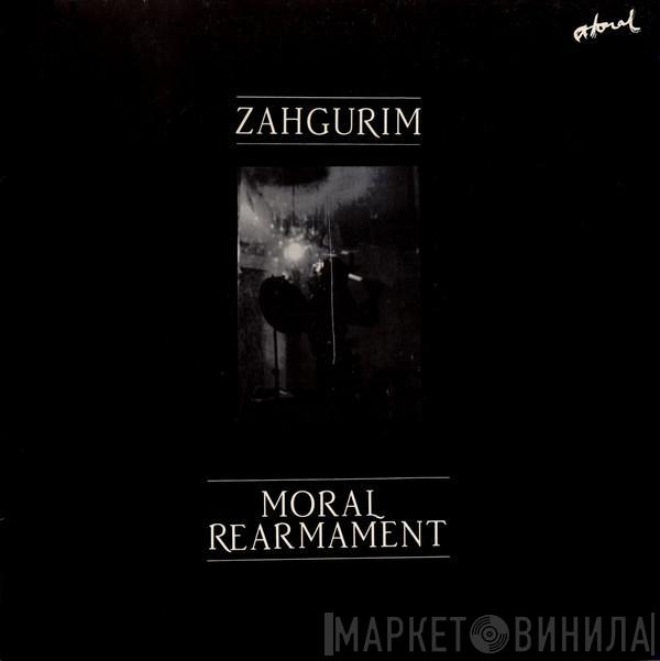  Zahgurim  - Moral Rearmament