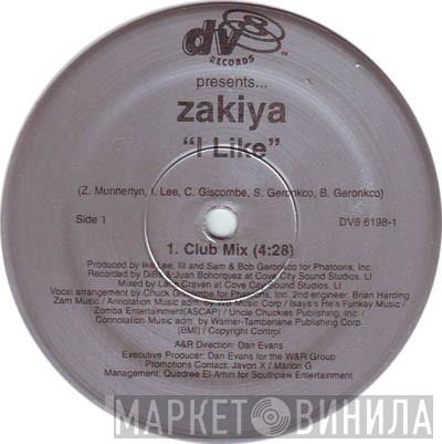 Zakiya - I Like