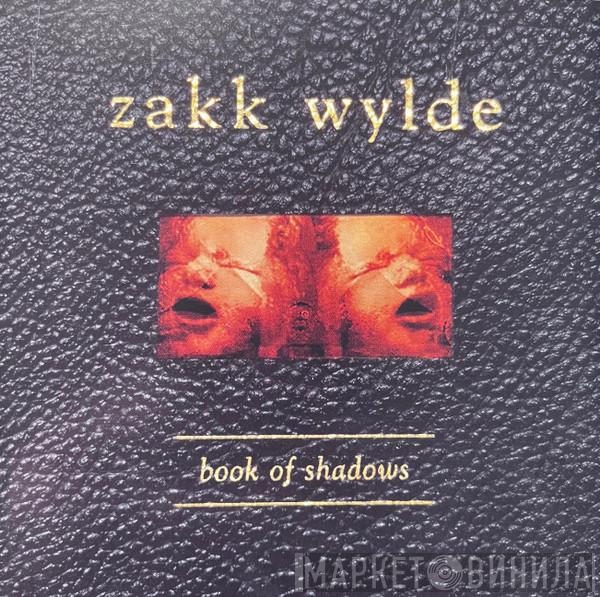  Zakk Wylde  - Book Of Shadows
