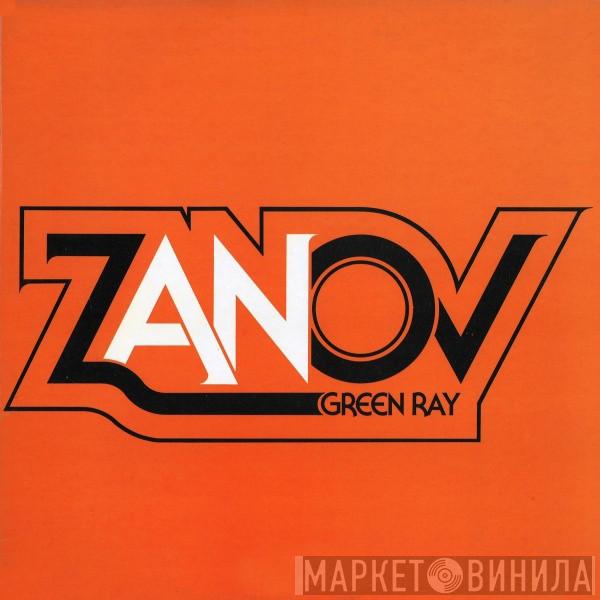  Zanov  - Green Ray