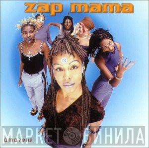  Zap Mama  - A Ma Zone