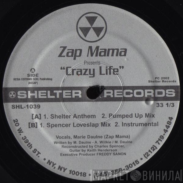  Zap Mama  - Crazy Life