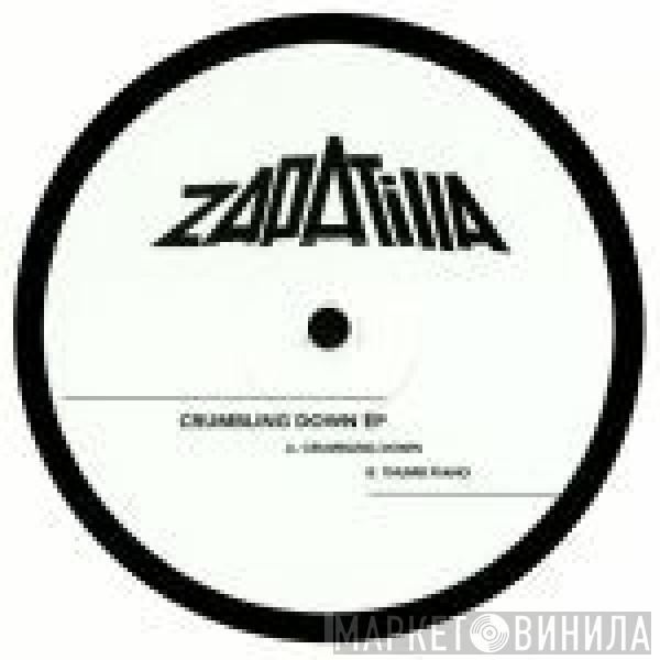 Zapatilla - Crumbling Down EP