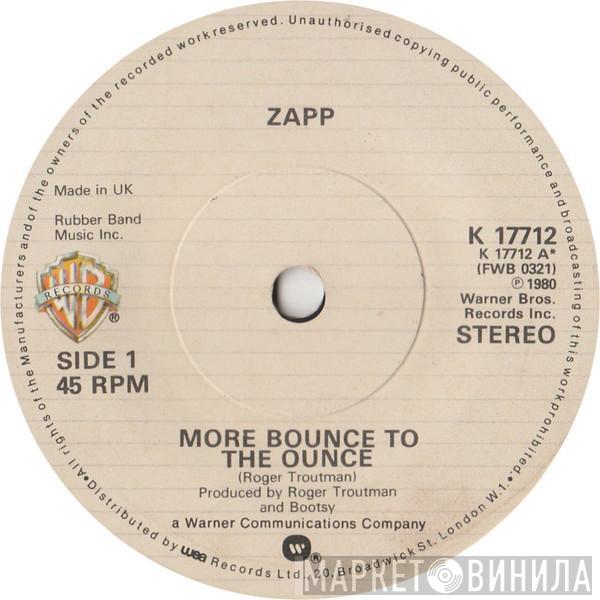 Zapp - More Bounce To The Ounce