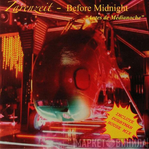 Zarenzeit - Before Midnight