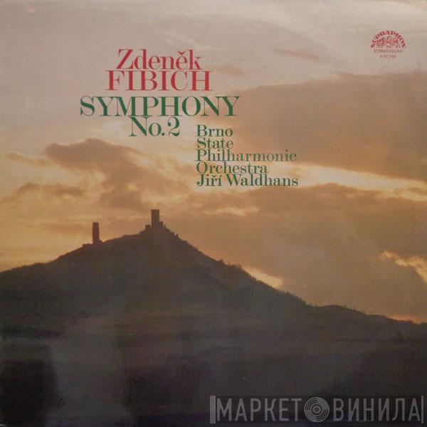 Zdeněk Fibich, Brno State Philharmonic Orchestra, Jiří Waldhans - Symphony No. 2