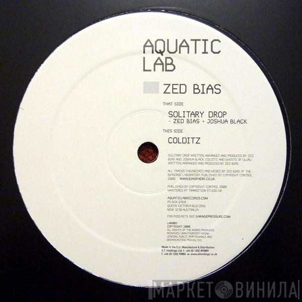 Zed Bias, Joshua Black - Solitary Drop / Colditz
