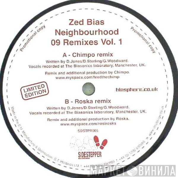  Zed Bias  - Neighbourhood 09 Remixes Vol. 1