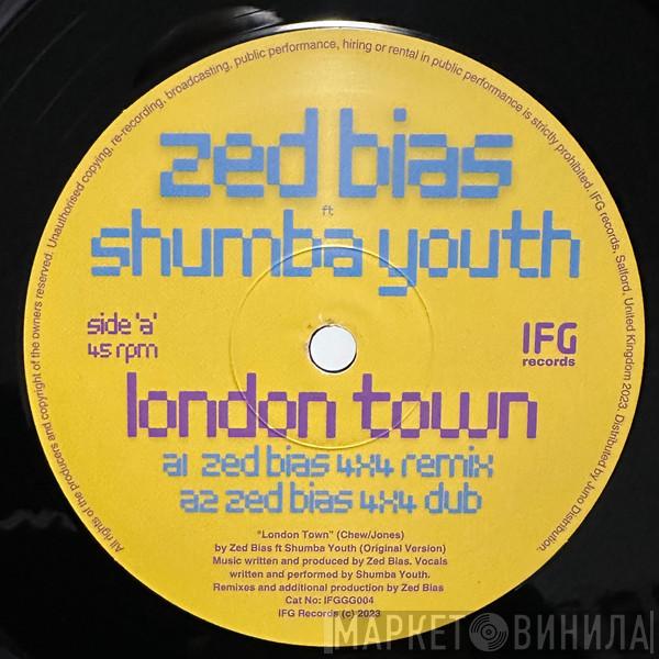 Zed Bias, Shumba Youth - London Town (UKG Remixes)
