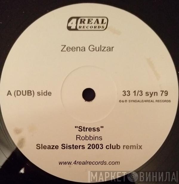 Zeena Gulzar - Stress