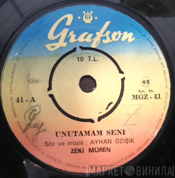  Zeki Müren  - Unutamam Seni / Görmedim Ömrümün Asude Geçen Bir Demini