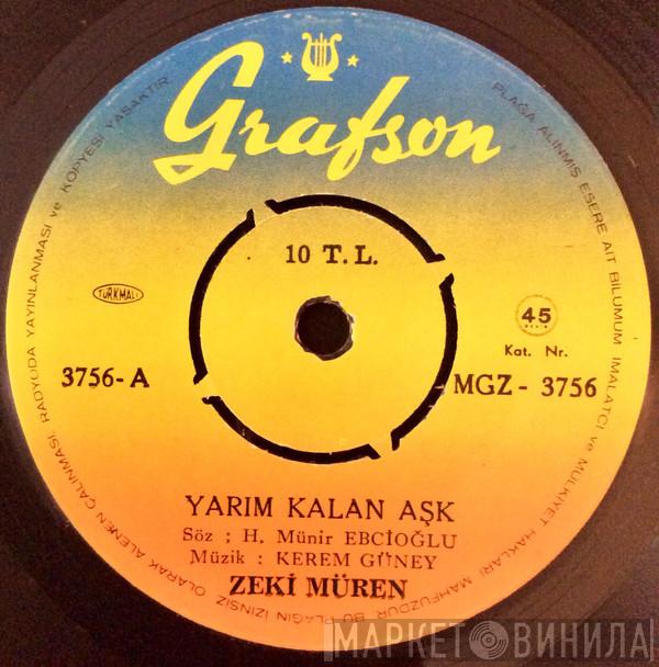  Zeki Müren  - Yarım Kalan Aşk / Damarımda Kanımsın