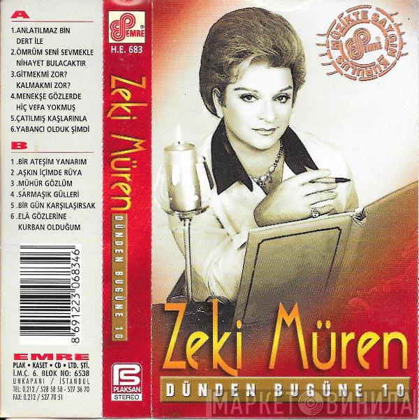  Zeki Müren  - Dünden Bugüne 10