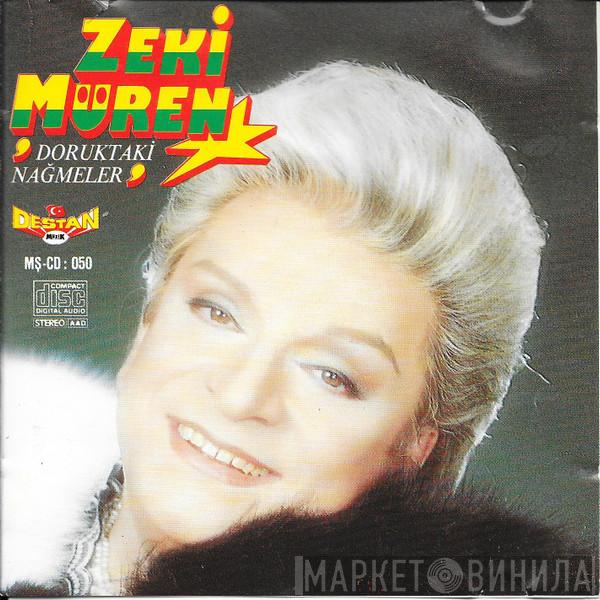  Zeki Müren  - Doruktaki Nagmeler
