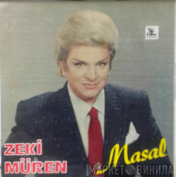  Zeki Müren  - Masal