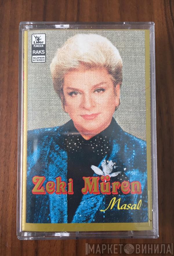  Zeki Müren  - Masal