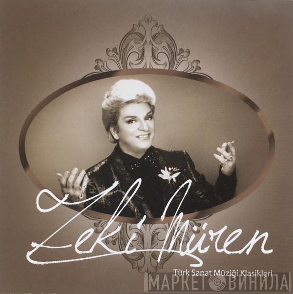  Zeki Müren  - Türk Sanat Müziği Klasikleri