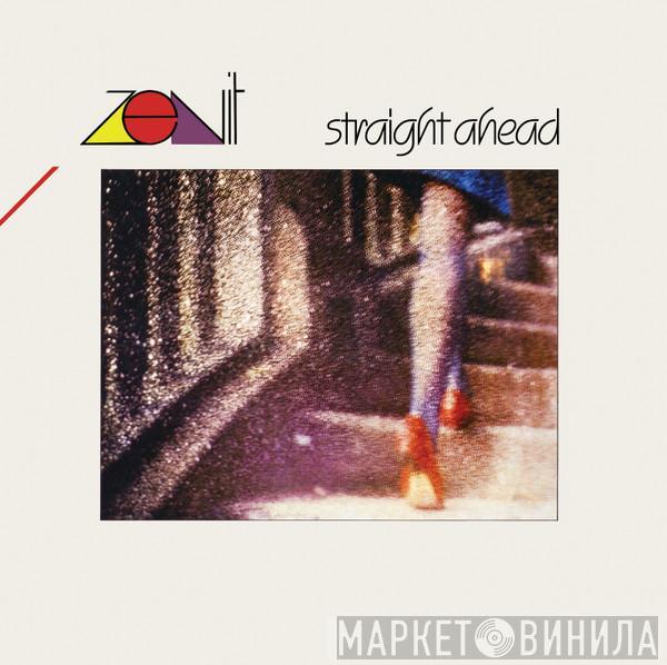 Zenit  - Straight Ahead