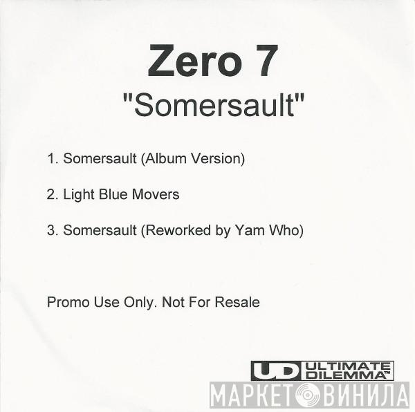  Zero 7  - Somersault