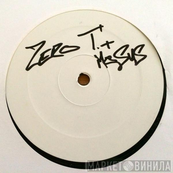 Zero Tolerance, DJ Mosus - Run Time / Call Waiting