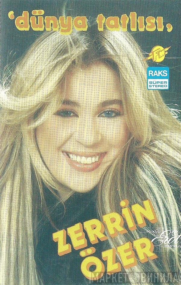  Zerrin Özer  - Dünya Tatlısı