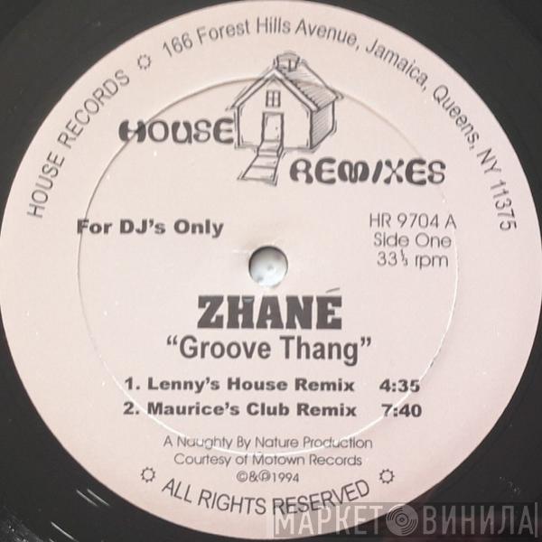  Zhané  - Groove Thang / Hey Mister D.J. (House Remixes)