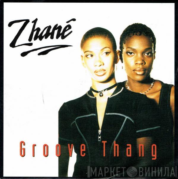  Zhané  - Groove Thang