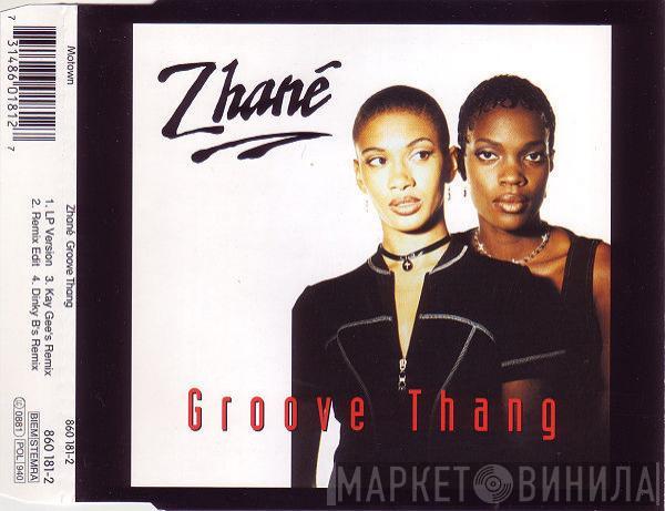  Zhané  - Groove Thang