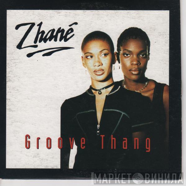  Zhané  - Groove Thang