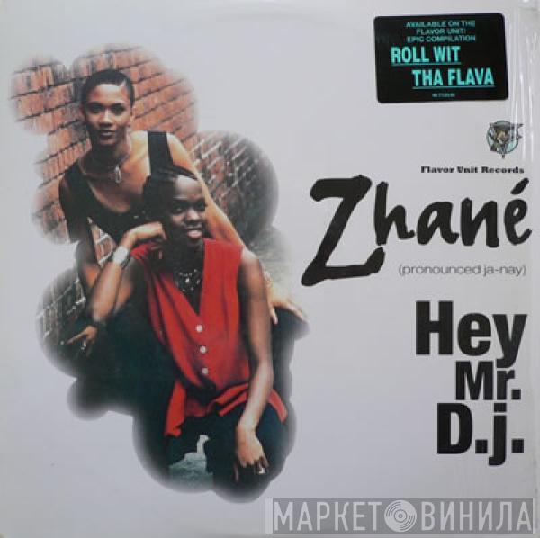 Zhané - Hey Mr. D.J.