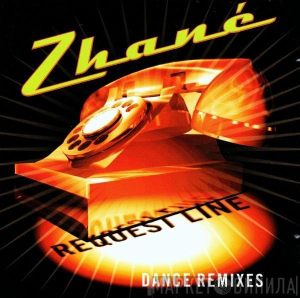  Zhané  - Request Line (Dance Remixes)