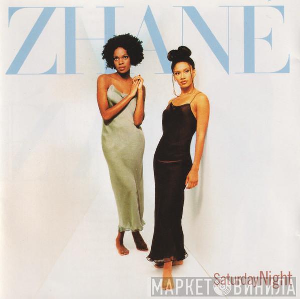 Zhané  - Saturday Night
