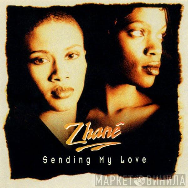  Zhané  - Sending My Love