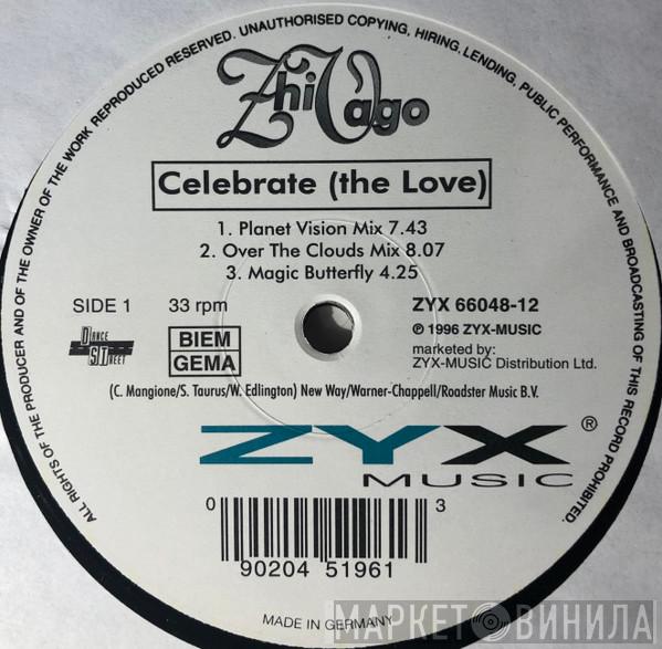  Zhi-Vago  - Celebrate (The Love)
