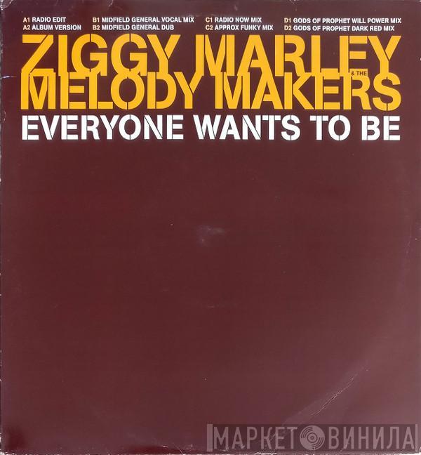 Ziggy Marley And The Melody Makers - Everyone Wants To Be