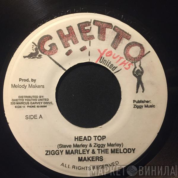  Ziggy Marley And The Melody Makers  - Head Top