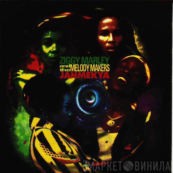  Ziggy Marley And The Melody Makers  - Jahmekya