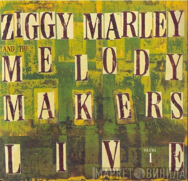  Ziggy Marley And The Melody Makers  - Live Vol. 1