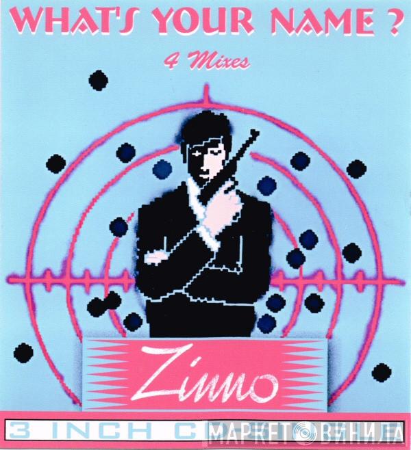  Zinno  - What's Your Name? (4 Mixes)